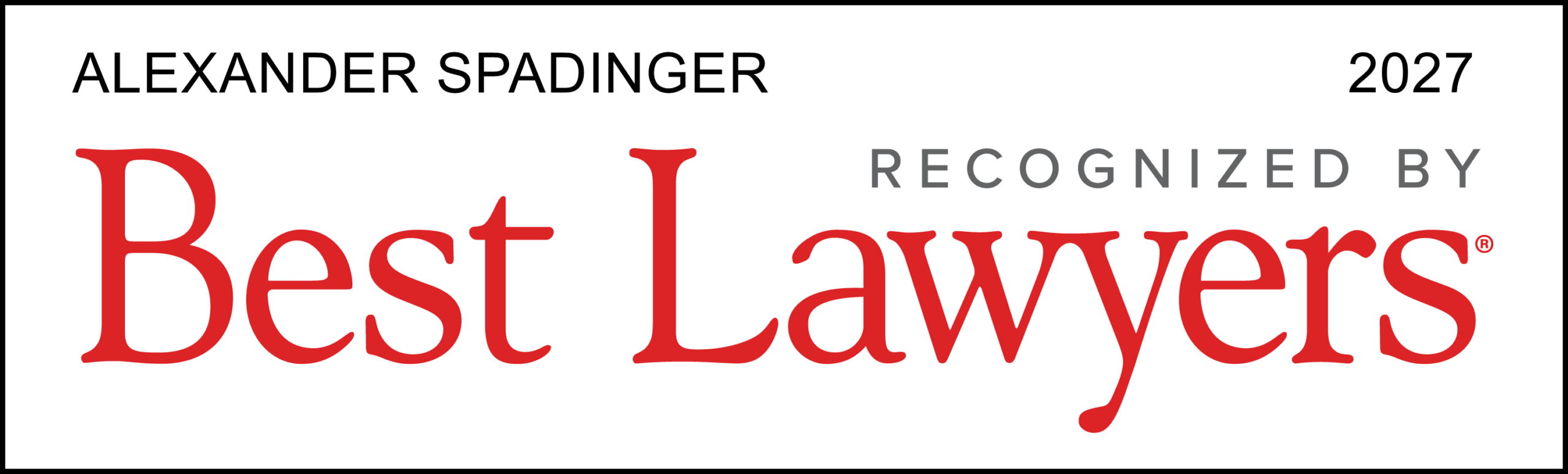 Best Lawyers 2027 - Alexander E. Spadinger