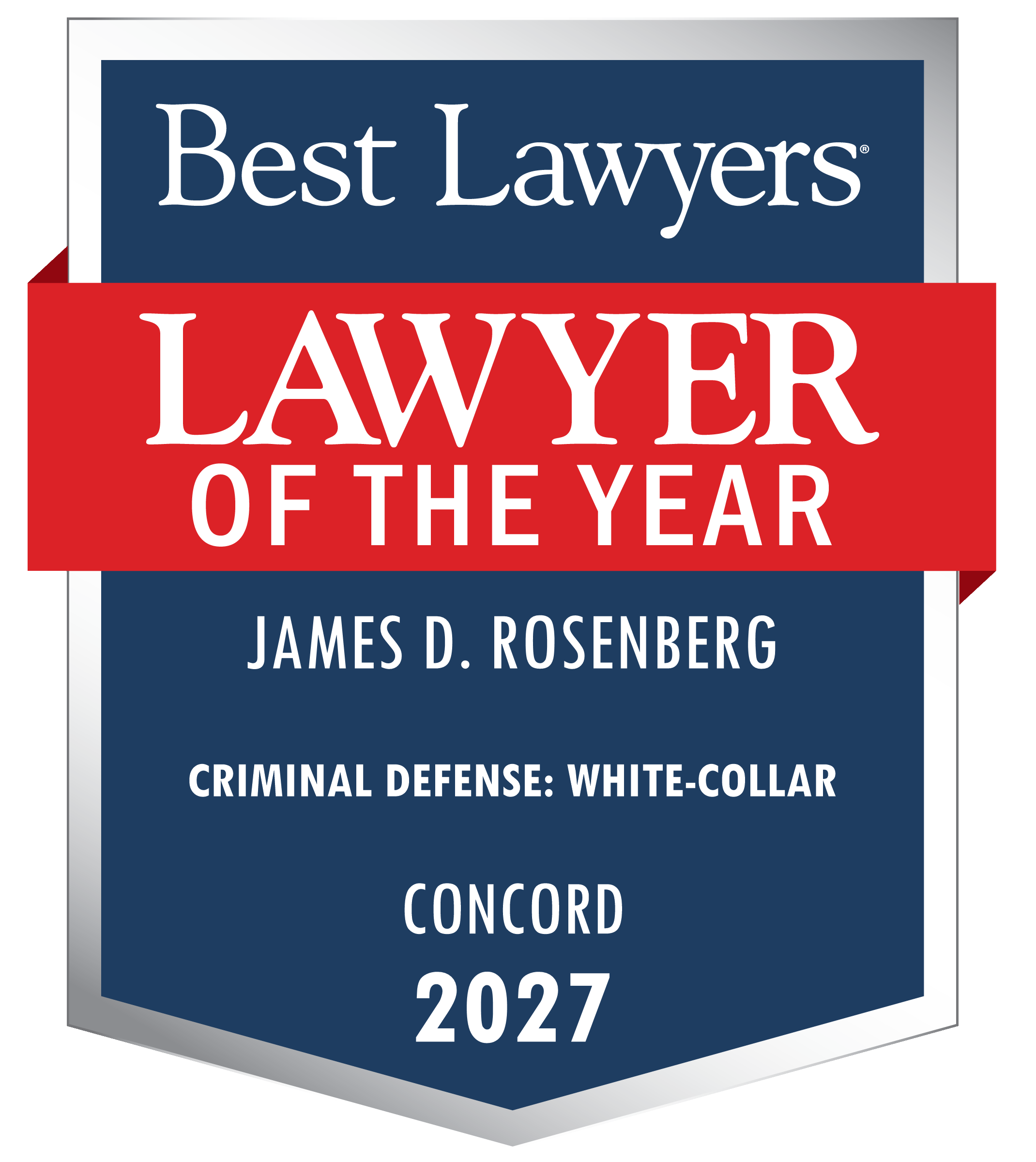 Best Lawyers Lawyer of the Year 2027 - James D. Rosenberg