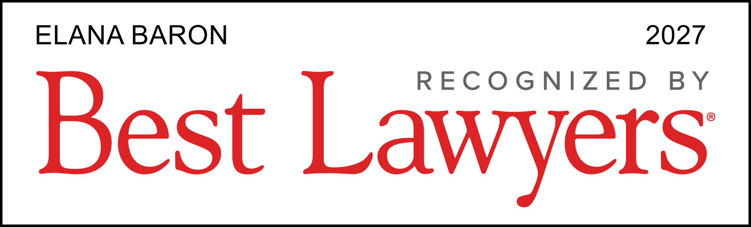 Best Lawyers 2027 - Elana S. Baron