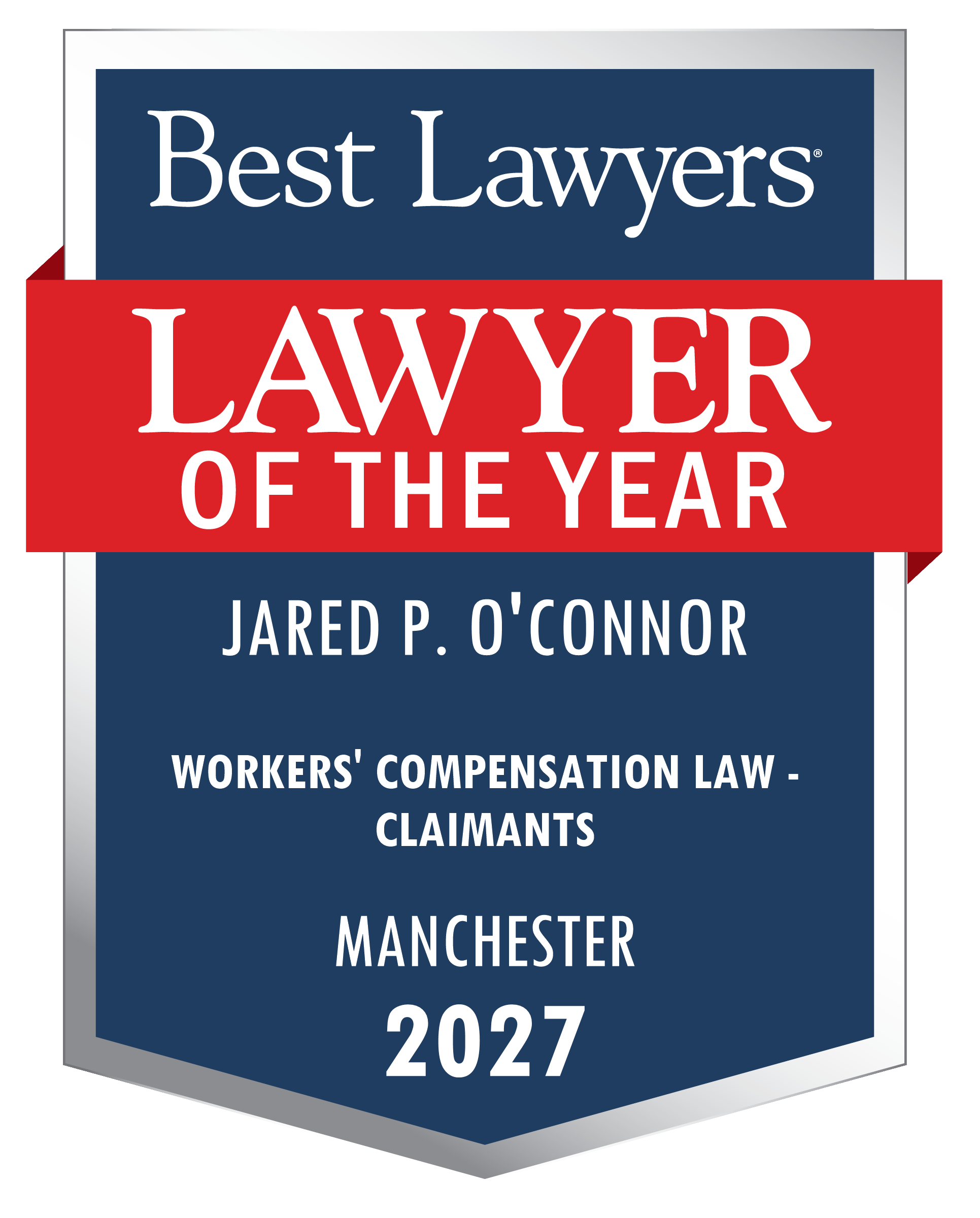 Best Lawyers Lawyer of the Year 2027 - Jared P. O'Connor