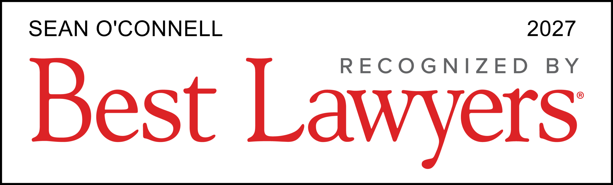 Best Lawyers 2027 - Sean T. O'Connell